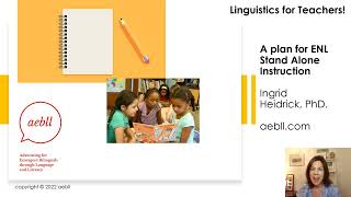 A plan for ENL (English as a New Language) Stand Alone