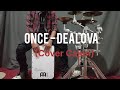 Once - Dealova Cover Cajon Akustik