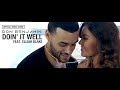 DON BENJAMIN - DOIN' IT WELL feat ELIJAH BLAKE (OFFICIAL MUSIC VIDEO)