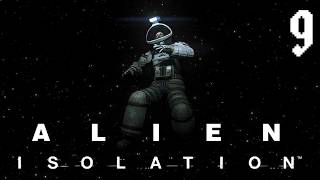 I DID IT...WAIT WHAT! | Alien: Isolation - Part 9 (Finale)