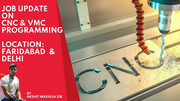 Job Update by RVM CAD on CNC VMC Programming | Operator and Setter also required | Faridabad, Delhi