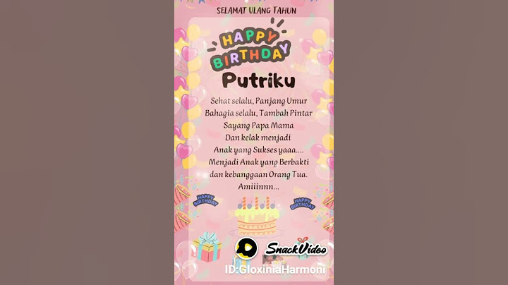 Happy Birthday Putriku, Ucapan Selamat Ulang Tahun Putriku #happybirthday #selamatulangtahun