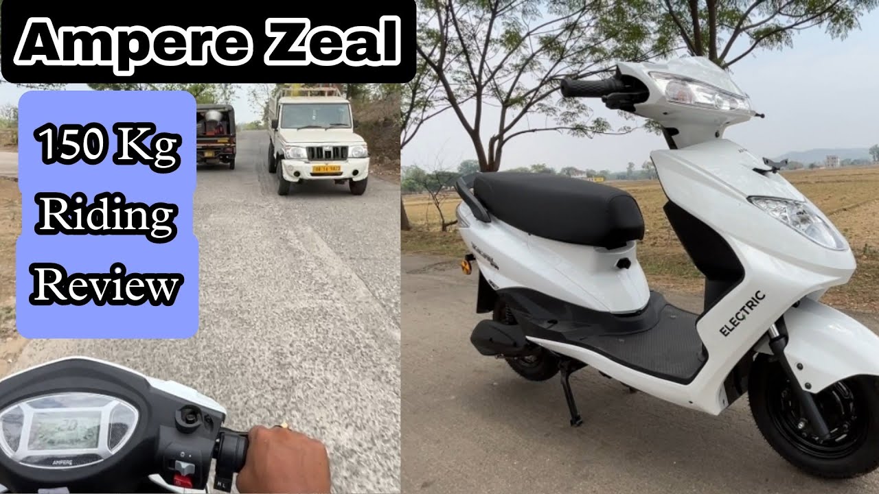 2023 Ampere Zeal Electric Scooter Honest Ride Review 150 Kg Weight On