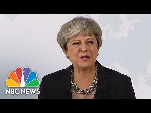 Prime Minister Theresa May May Sets Out Updated Vision For Brexit | NBC News