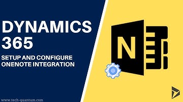 Dynamics 365 - Setup OneNote Integration