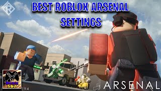 BEST TRYHARD SETTINGS FOR ROBLOX ARSENAL