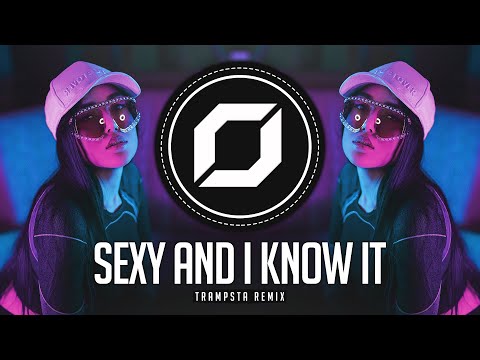 PSY-TRANCE ◉ LMFAO - Sexy and I Know It (Trampsta Remix)