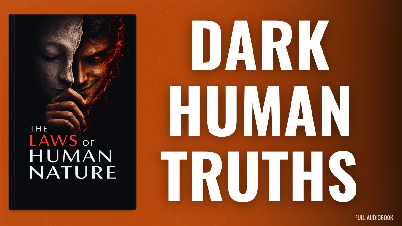 The Laws of Human Nature: Dark Truths About People You Must Know | ( Audiobook )