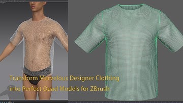 Transform Marvelous Designer Clothing into Perfect Quad Models for ZBrush