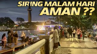 Wisata Siring Kota Banjarmasin Di Malam Hari, Apakah Aman ???