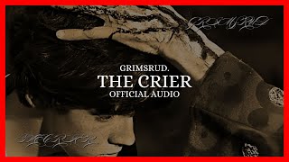 Grimsrud - The Crier