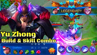 Yu Zhong Best Build And Skill Combo - Mobile Legends Bang Bang