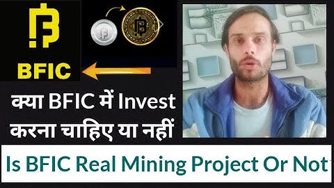 Is BFIC Real | BFIC Review | BFIC Mining Real or Not | bfic coin latest update today | bfic coin