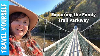 Exploring the Fundy Trail Parkway in New Brunswick