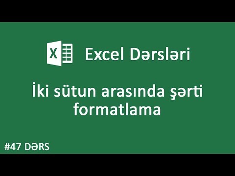 Video: Excel-də şərti formatlaşdırma necə etmək olar?