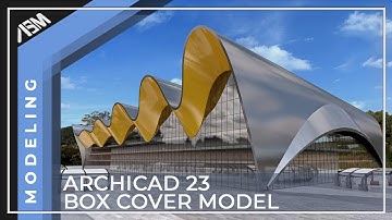 ARCHICAD How to model the ARCHICAD 23 box cover building