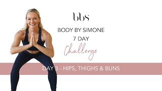 Body By Simone - 7 Day Challenge - DAY 3 screenshot 5