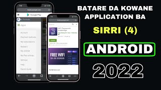 MUN BINCIKO SIRRIKA (4) GA DUK MASU AMFANI DA WAYAR ANDROID A SABUWAR SHEKARAR NAN 2022 screenshot 3