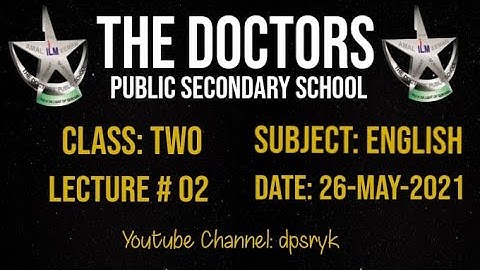 Class Two English Lecture # 2 [26-May-2021] dpsryk