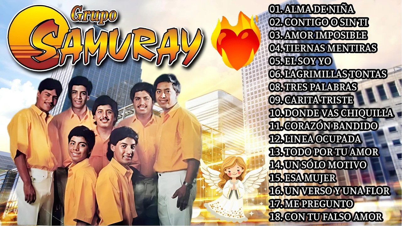 GRUPO SAMURAY - ÉXITOS DE SIEMPRE ✨