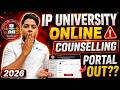 IP University Online Counselling Portal out🔥Big Update IMPORTANT steps after IPU CET 2026