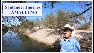 Santander Jiménez, Tamaulipas. La Presa.