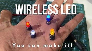 Wireless LED || DIY Tutorial || Engineering