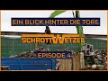 Ein Blick hinter die Tore bei Schrott Wetzel OST - Episode 4