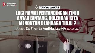 Lagi Ramai Pertandingan Tinju Antar Bintang, Bolehkan Kita Menonton Olahraga Tinju ?