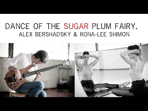Dance of the sugar plum fairy - Alex Bershadsky and Rona-Lee Shimon