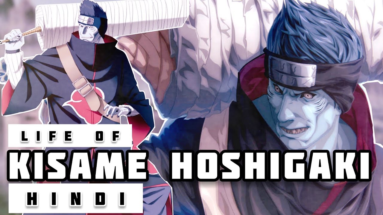 Life of Kisame Hoshigaki in Hindi ||  Naruto