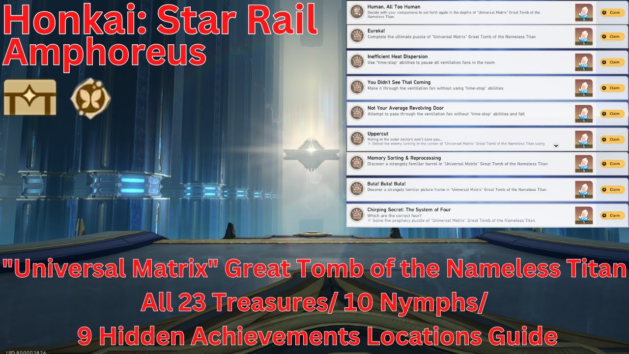 "Universal Matrix" Great Tomb of the Nameless Titan All 23 Treasure/ 10 Nymph Locations Guide【HSR】