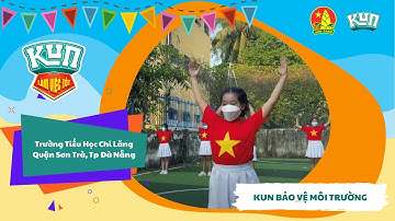 Trường Tiểu Học Chi Lăng | Nhảy Flashmob Cùng KUN Làm Việc Tốt Mỗi Ngày