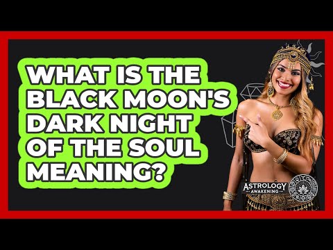 What Is The Black Moon S Dark Night Of The Soul Meaning Astrology Awakening
