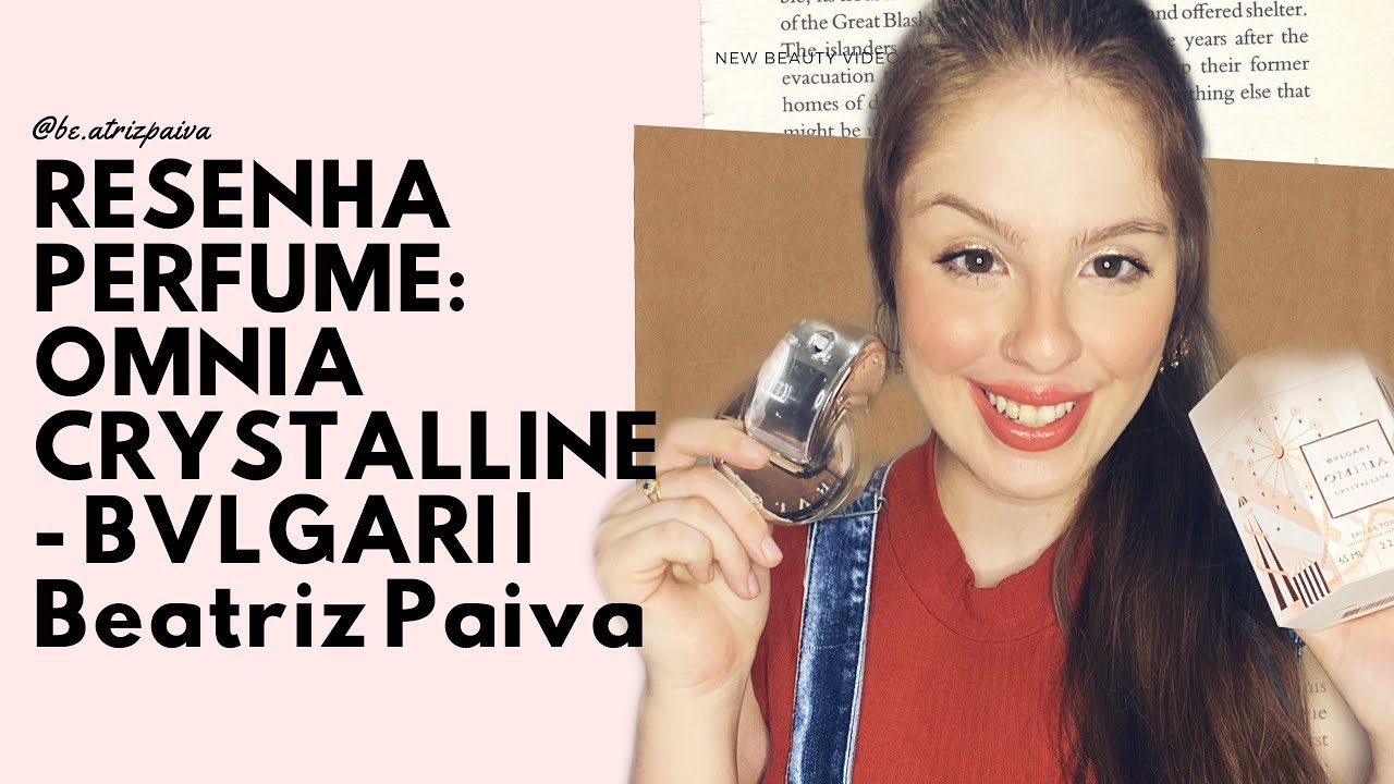 bvlgari omnia crystalline resenha
