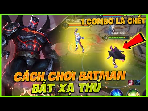 Hướng Dẫn Từ A - Z Cách Chơi Batman Bắt Xạ Thủ  | MSUONG CHANNEL