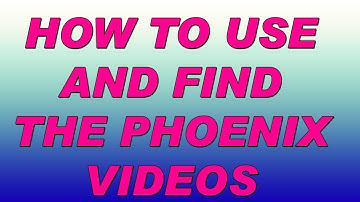 HOW TO USE AND FIND THE PHOENIX VIDEOS | Ranajit Sasmal | The Phoenix