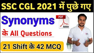 SSC CGL 2021 | All Asked Synonyms MCQ | 21 Shift All Asked Synonyms | English Vocab Topicwise