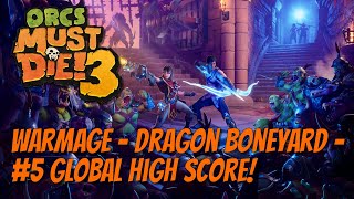 Orcs Must Die 3 - Dragon Boneyard - #5 Global High Score!