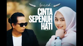 Ipank ft Cut Rani~Cinta Sepenuh Hati||Official Lirik Lagu