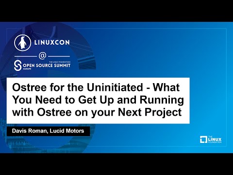 Ostree for the Uninitiated - What You Need to Get Up and Running with Ostree on Your...- Davis Roman Episode cover