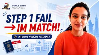 Failed Step 1 → Matched Internal Medicine Residency | IMG Match Story 2026