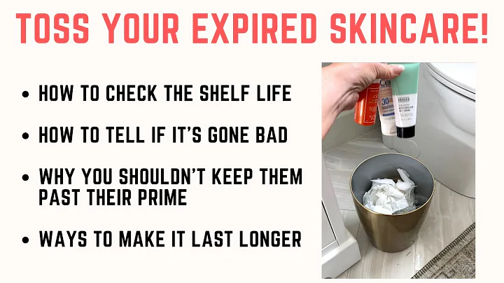 Toss Your Expired Skincare!