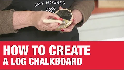 How to Create A Log Chalkboard - Ace Hardware