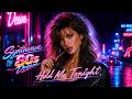 Hold Me Tonight 80s Synthwave Dream 
