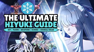 Ultimate Hiyuki Guide!! Kit Breakdown, Teams, Weapons, Echoes & Overall Value!! | Wuthering Waves