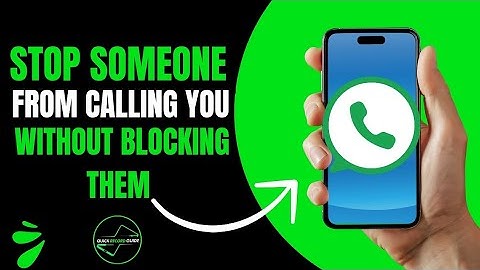 How to stop someone from calling you without blocking them on WhatsApp
