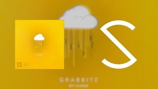 Grabbitz - My Cloud [Lyrics]