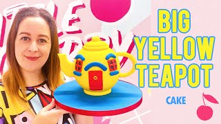 Big Yellow Teapot Cake Tutorial | How To | Childhood Toys | Cherry School