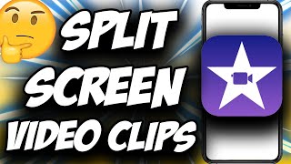 How to Split Screen Video in iMovie iPhone iPad ✅ Easy